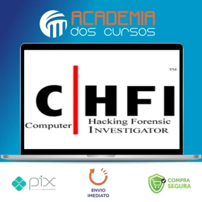 Computer Hacking Forensic Investigator (CHFI) - ITU [INGLÊS]