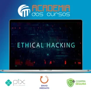 Ethical Hacking: Invasão de Sistemas (System Hacking) - Ivan N. Gonçalves