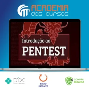Introdução ao Pentest - Daniel Moreno