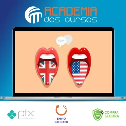 Pronúncia Perfeita de Inglês Britânico e Americano - Rebeca Gonçalves