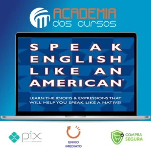 Speak English Like An American - Amy Gillett [Inglês]