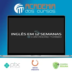 Inglês em 12 Semanas - Andrei Toribio