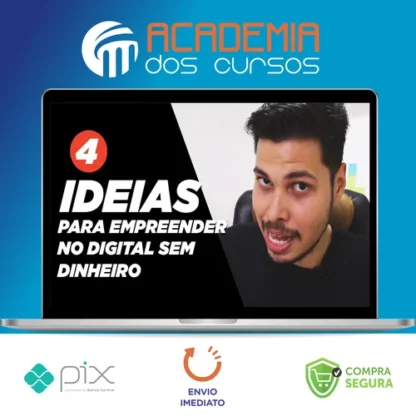 Como Criar e Lançar Seu Primeiro Produto Digital - Ed Souza
