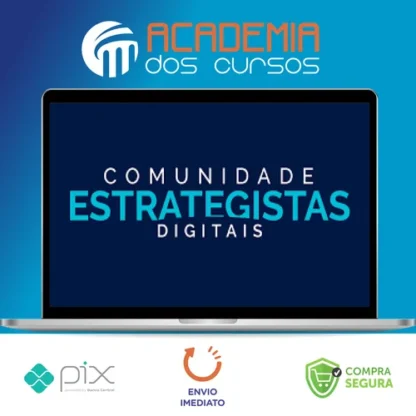 Comunidade Estrategistas Digitais - Rodrigo Vinhas