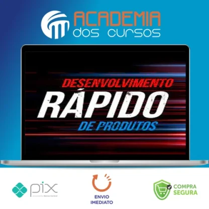 Desenvolvimento Rápido de Produtos - Alfa Company Brasil