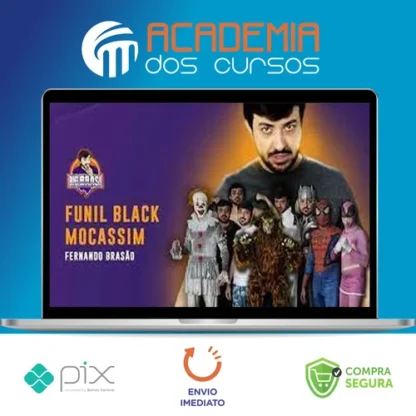 Funil Black Mocassim - Fernando Brasão