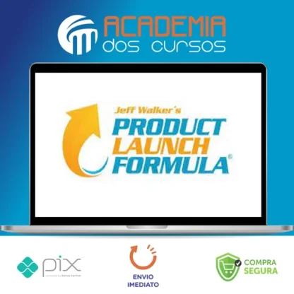 Product Launch Formula 2019 - Jeff Walker [INGLÊS]