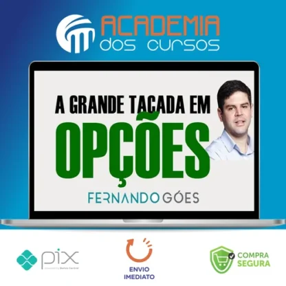 A Grande Tacada - Fernando Góes