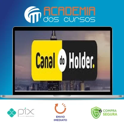 Ações, Fiis, Stocks e Reits: do Básico ao Avançado - Fabio Faria (Canal Do Holder)