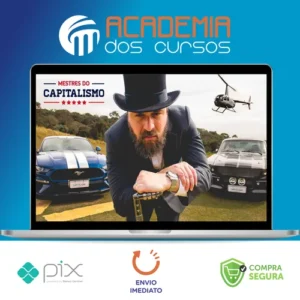 Mestres do Capitalismo 2.0 - Nando Moura