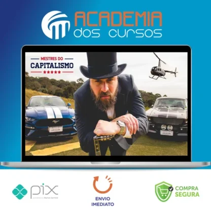 Mestres do Capitalismo 2.0 - Nando Moura