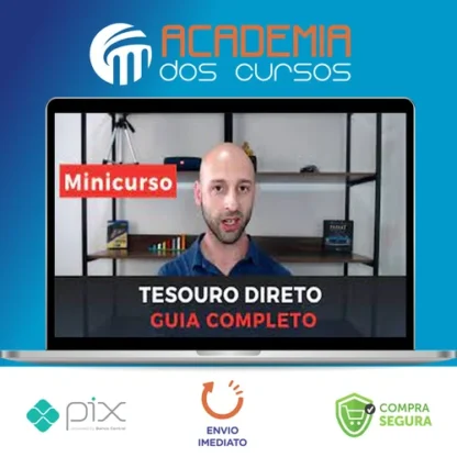 Minicurso Tesouro Direto Para Iniciantes - Alvaro Esteves