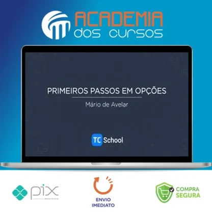 Primeiros Passos em Opções - Mário de Avelar