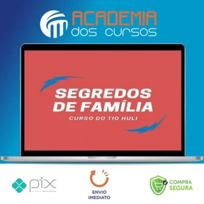Segredos de Família - Tio Huli