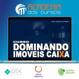 Dominando Imóveis Caixa - Jorge Kodama