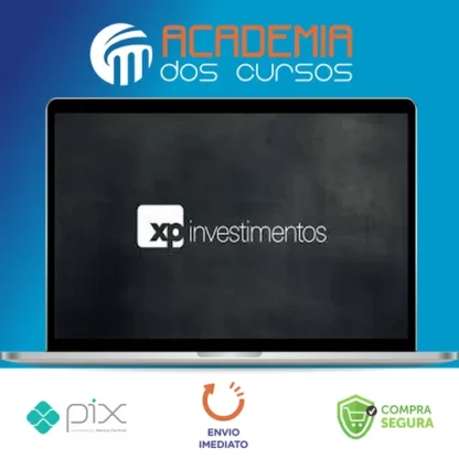 Aprenda a Investir na Bolsa de Valores 1.0 - XP Investimentos