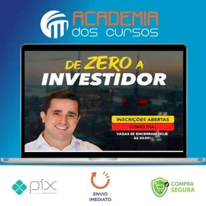 De Zero a Investidor - Daniel Carraretto