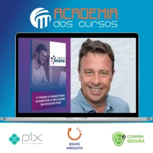 Guia do Score Aumente Seu Score Em 7 Dias + Bônus - João Almeida