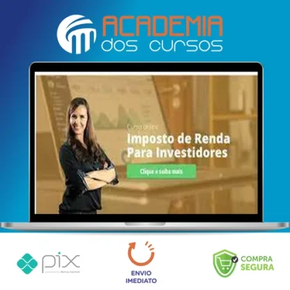 Imposto de Renda Para Investidores - Alice Porto