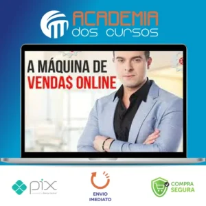 A Máquina de Vendas Online - Tiago Bastos