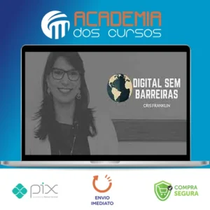 Digital Sem Barreiras - Cris Franklin