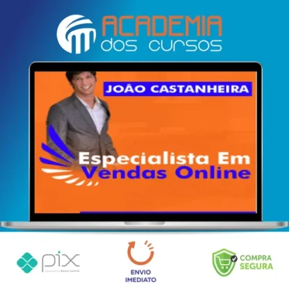 Especialista em Vendas Online EVO - João Castanheira