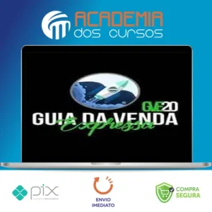 Guia da Venda Expressa 2.0 - Diego Oliveira E Luan Haires