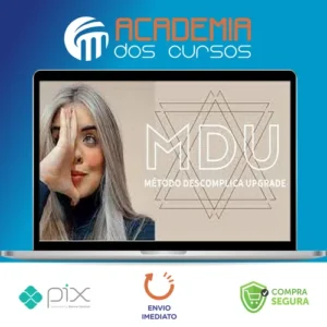 MDU: Metodo Descomplica Upgrade - Brunna Siqueira