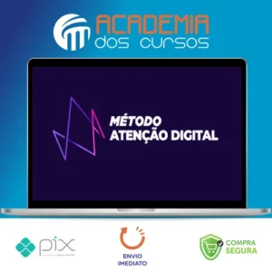 Método Atenção Digital - Elias Maman