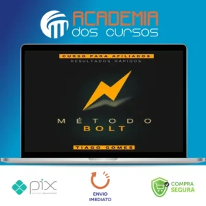 Método Bolt - Tiago Gomes