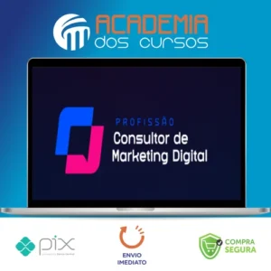 Profissão Consultor De Marketing Digital - André Damasceno