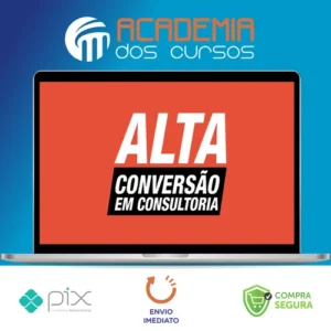 Alta Conversão em Consultoria - André Damasceno