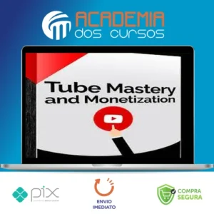 Tube Mastery and Monetization - Matt Par [INGLÊS]