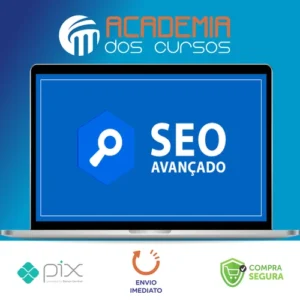 Curso de SEO Avançado - Mestre Academy
