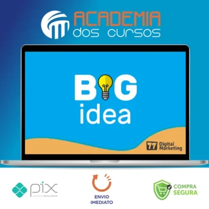 BIG IDEA - André Cia e Juliano Torriani