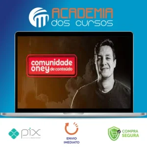 Comunidade de Conteúdo - Oney Araújo