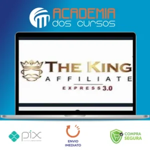 Curso The King Affiliate 3.0 - Rodrigo Gonçalves