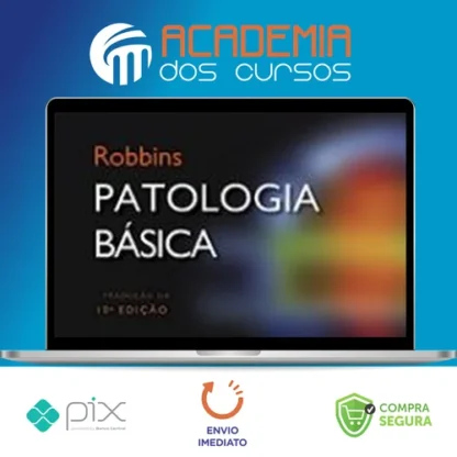 Patologia Básica 9ª Edição - Robbins