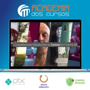 Comprehensive Introduction to Corona for Cinema 4D - MographPlus [INGLÊS]