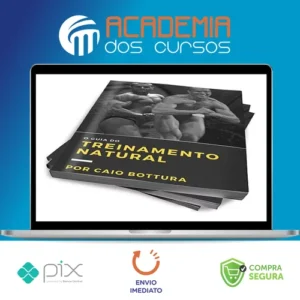O Guia do Treinamento Natural - Caio Bottura