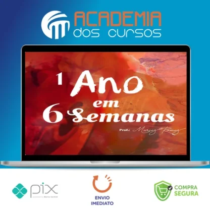 1 Ano em 6 Semanas: Curso Intensivo para Evolução no Violão - Marcos Nascimento