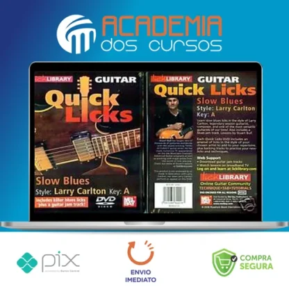 Quick Licks - Lick Library Guitar [INGLÊS]