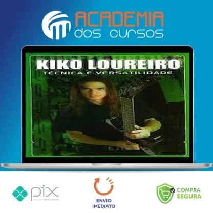Curso de Guitarra para Iniciantes - Kiko Loureiro