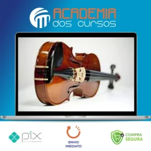 Curso de Introdução ao Violino - Douglas Hill Nogueira