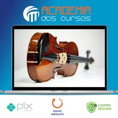 Curso de Introdução ao Violino - Douglas Hill Nogueira