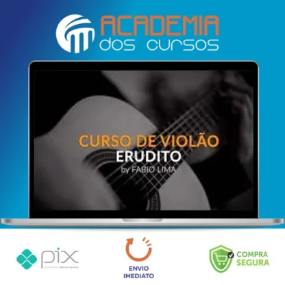 Curso de Violão Erudito 1º Ano - Fabio Lima
