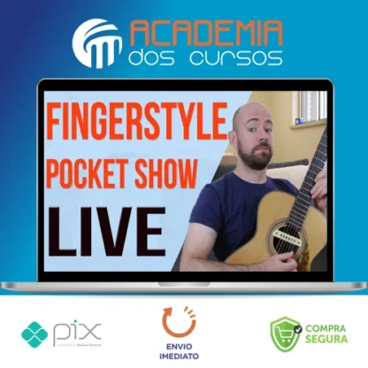 Fingerstyle do Básico ao Avançado - Leandro Kasan (GuitarPlay Online)