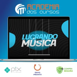 Lucrando com Músicas - Rodrigo Barros