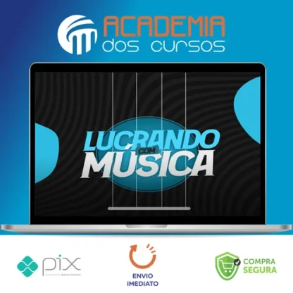 Lucrando com Músicas - Rodrigo Barros