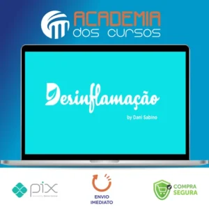 Curso Online Desinflamação - Dani Sabino